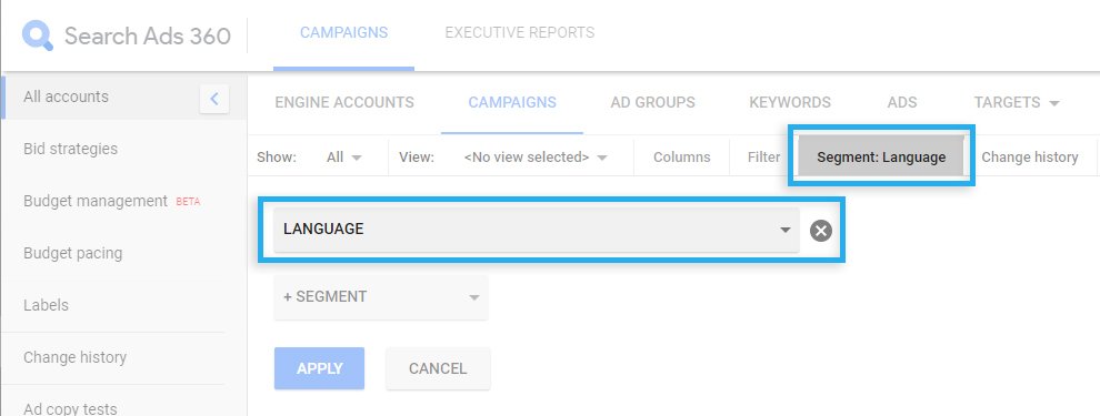 Google Search Ads 360 / Campaign report / Segment selection